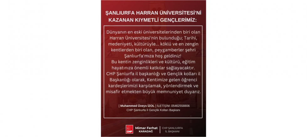 CHP ŞANLIURFA İL BAŞKANI FERHAT KARADAĞ: “HARRAN ÜNİVERSİTESİ’Nİ KAZANAN GENÇ KARDEŞLERİMİZE HOŞ GELDİNİZ” - GÜNDEM - İnternetin Ajansı