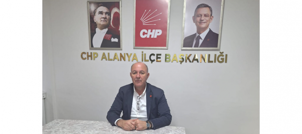 Cumhuriyet Halk Partisi Alanya İlçe Başkanı Bülent Kandemir’den Enflasyon ve Hayat Pahalılığına Tepki - GÜNDEM - İnternetin Ajansı