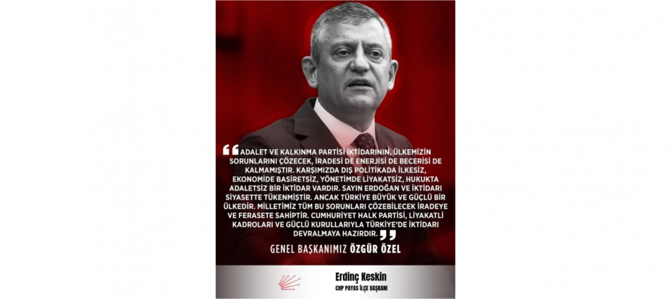 Erdinç Keskin: Cumhuriyet Halk Partisi İktidara Hazırdır - GÜNDEM - İnternetin Ajansı