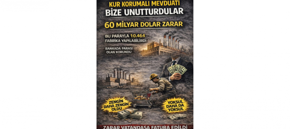 Sadettin Baskın: Kur Korumalı Mevduatın Faturası Millete Kesildi - GÜNDEM - İnternetin Ajansı